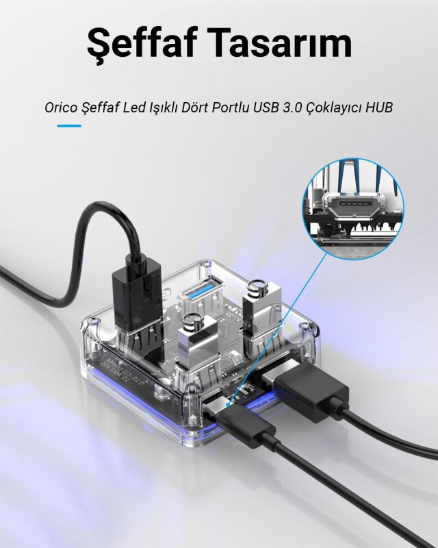 Orico Şeffaf Led Işıklı 5Gbps 4 Portlu USB-A 3.0 Çoklayıcı 30 CM Kablolu - 5